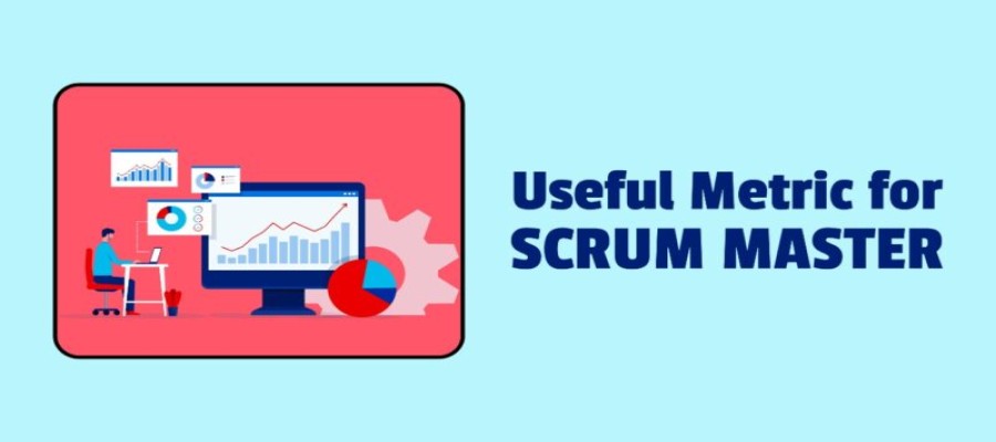 The 10 Most Helpful Agile Metrics for  for Scrum Masters 