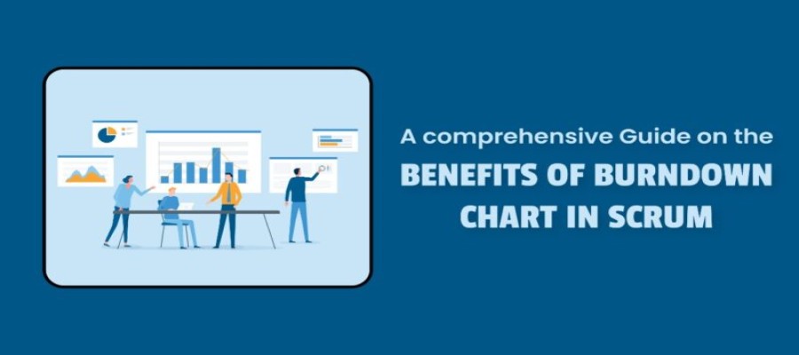 A comprehensive Guide on the Benefits of Burndown Chart in Scrum