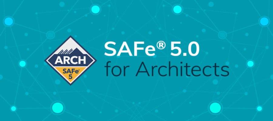 SAFe for Architects 5.0 (Scaled Agile Framework): SAFe 5 Architect (ARCH)