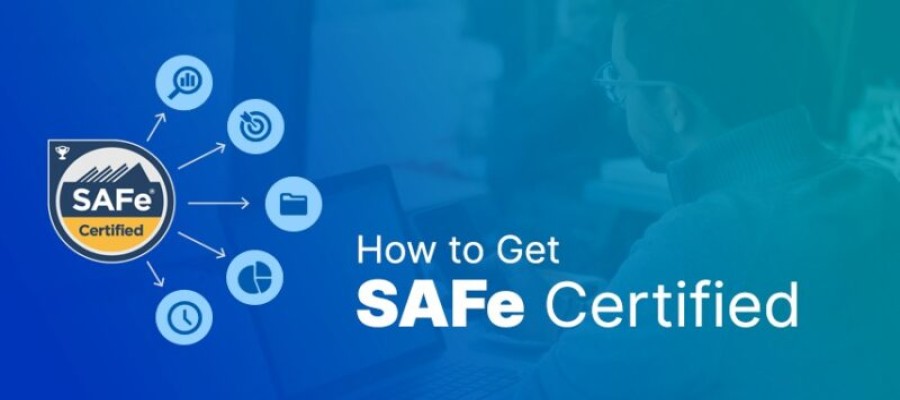 How to Get SAFe® Certified-A Step-by-Step Guide for 2024