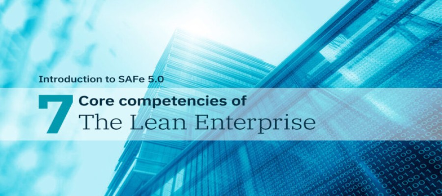 Introduction to Seven Core Competencies of the Lean Enterprise