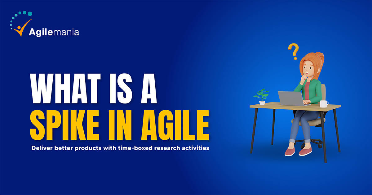 What is a Spike in Agile | How To Use with Example