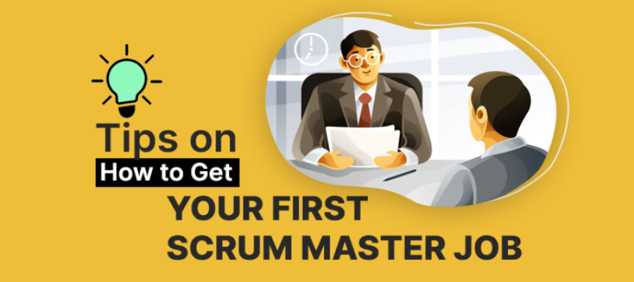 How to Get Entry Level Scrum Master Jobs