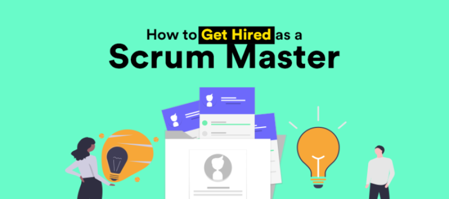 How to land a Scrum Master Job with No Experience