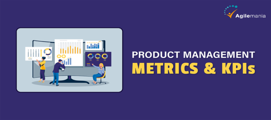 Product Management Metrics and KPIs