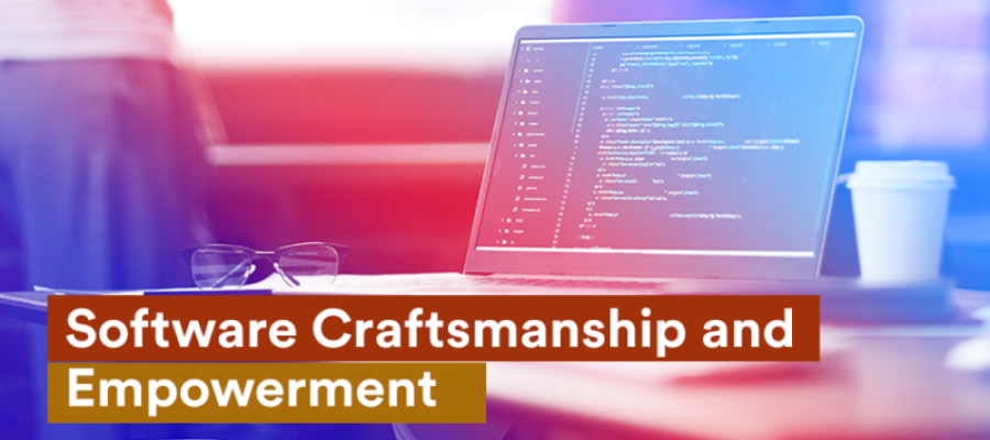 Software Craftsmanship and Empowerment